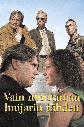 Poster for Vain muutaman huijarin tähden