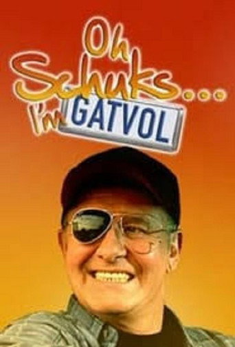 Poster for Oh Schuks... I'm Gatvol!
