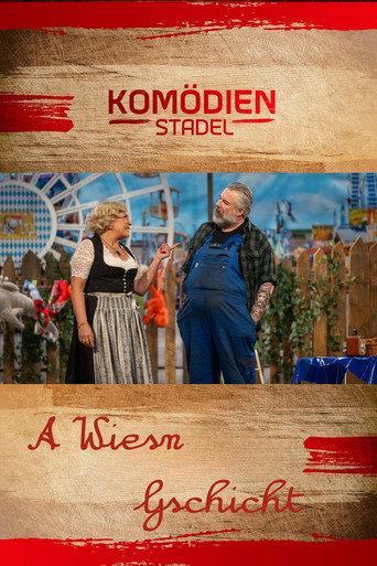 Poster for Der Komödienstadel - A Wiesn Gschicht