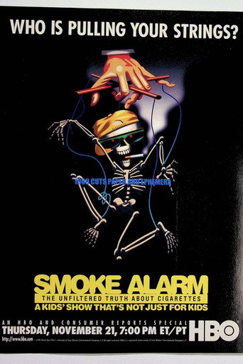 Poster for Smoke Alarm: The Unfiltered Truth About Cigarettes