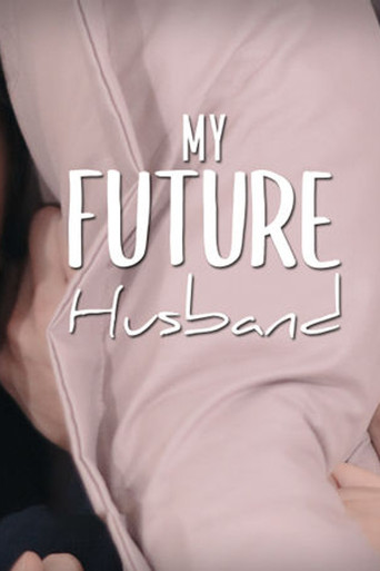 Poster for My Future Husband