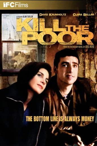 Poster for Kill the Poor