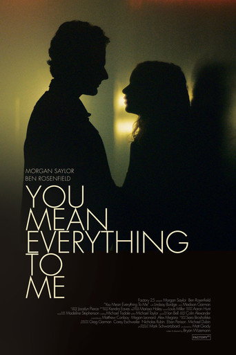 Poster for You Mean Everything to Me