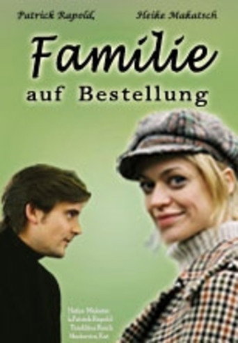 Poster for Familie auf Bestellung