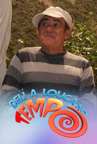 Poster for Deu a Louca no Tempo