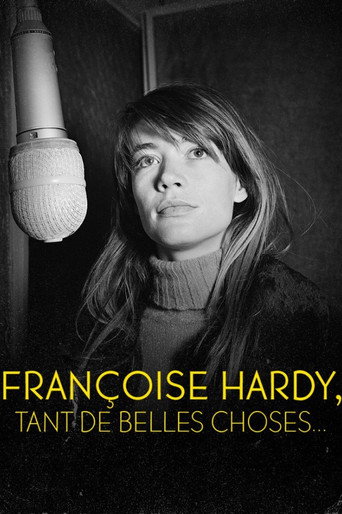 Poster for Françoise Hardy : Tant de belles choses...