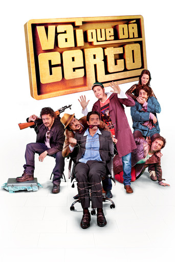 Poster for Vai Que Dá Certo