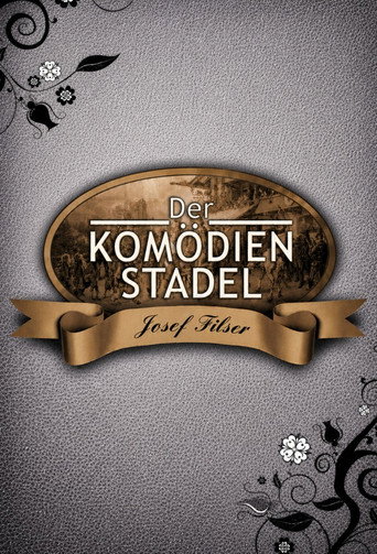 Poster for Der Komödienstadel - Josef Filser