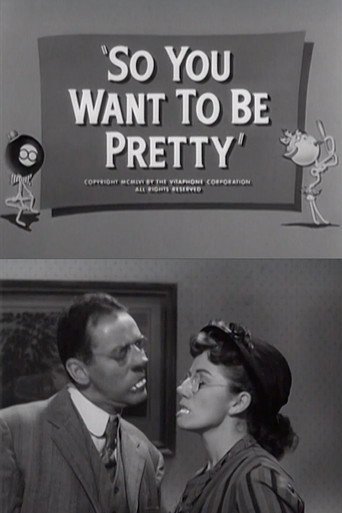Poster for So You Want to Be Pretty