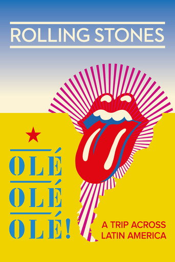Poster for The Rolling Stones: Olé Olé Olé! – A Trip Across Latin America