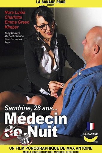 Poster for Sandrine, 28 ans, médecin de nuit