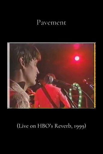 Poster for Pavement: Live on Reverb