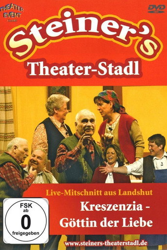 Poster for Peter Steiners Theaterstadl - Kreszenzia - Göttin der Liebe