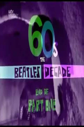 Poster for The 60s: The Beatles Decade