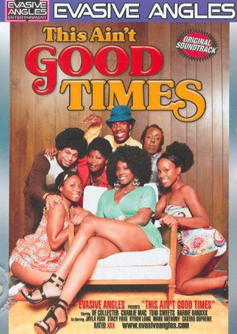 Poster for This Ain't Good Times