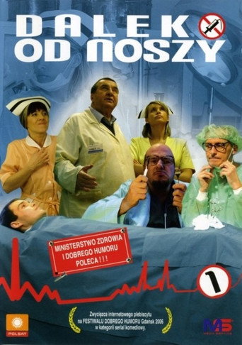 Poster for Daleko od noszy