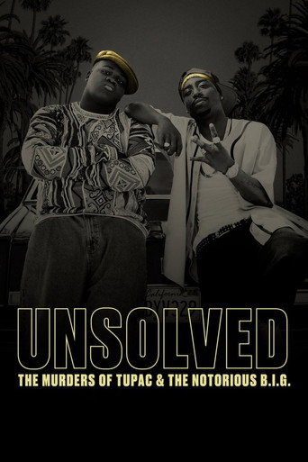 Poster for Unsolved: The Murders of Tupac and The Notorious B.I.G.