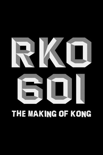 Poster for RKO Production 601: The Making of “Kong, the Eighth Wonder of the World”