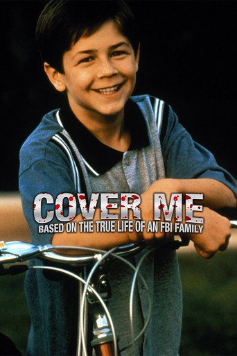 Poster for Cover Me: Based on the True Life of an FBI Family
