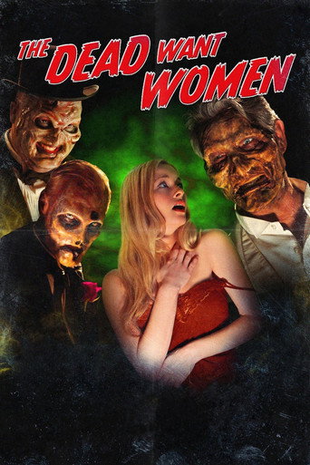 Poster for The Dead Want Women