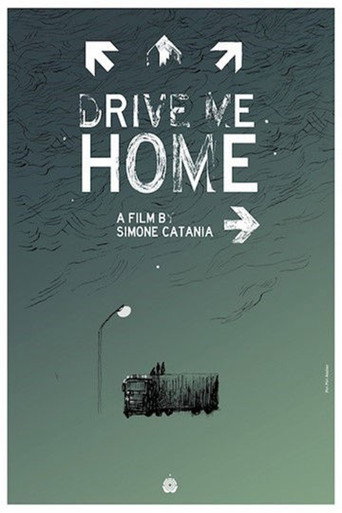Poster for Drive Me Home