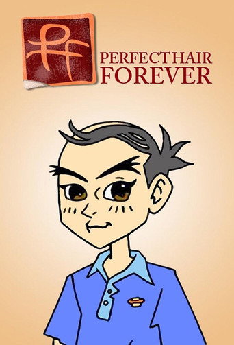 Poster for Perfect Hair Forever