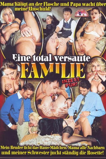 Poster for Eine total versaute Familie