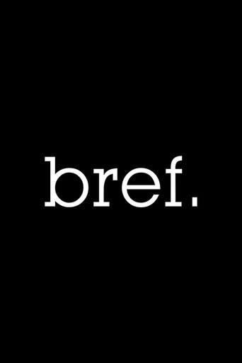 The poster for Bref.