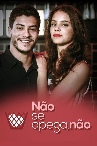 Poster for Não se Apega, Não