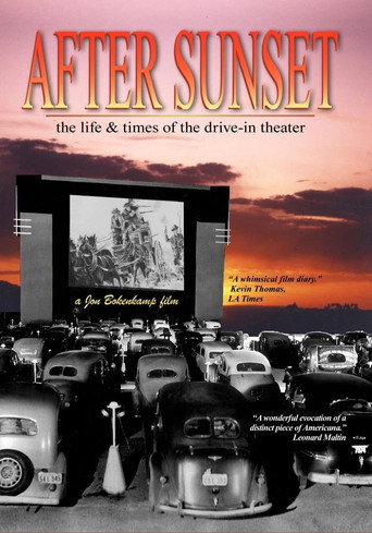 Poster for After Sunset: The Life & Times of the Drive-In Theater