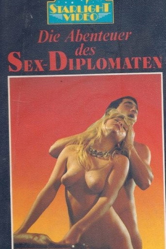 Poster for Die Abenteuer des Sexdiplomaten