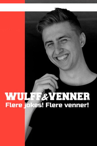 Poster for Nikolaj Wulff: Wulff og venner
