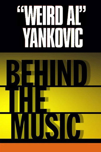 Poster for "Weird Al" Yankovic: Behind the Music