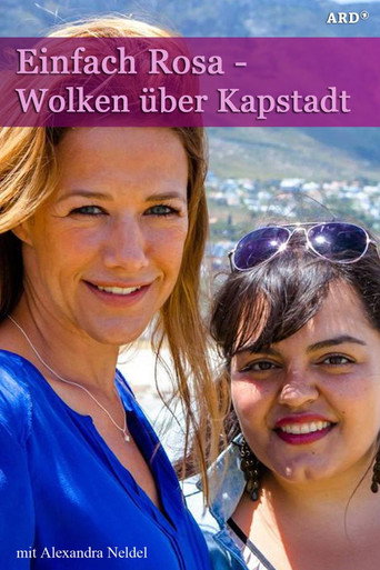 Poster for Einfach Rosa – Wolken über Kapstadt
