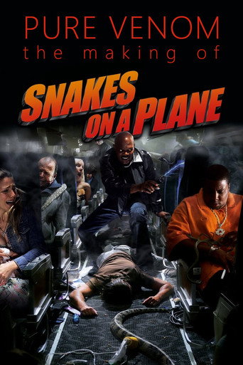 Poster for Pure Venom: The Making of Snakes on a Plane