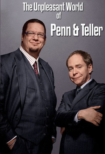 Poster for The Unpleasant World of Penn & Teller