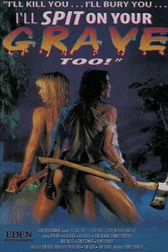 Poster for I'll Kill You... I'll Bury You... I'll Spit on Your Grave Too!