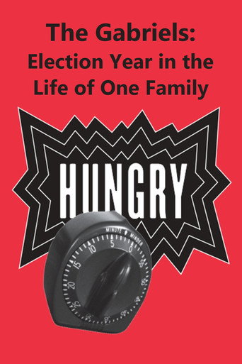 Poster for The Gabriels: Election Year in the Life of One Family, Play One: Hungry