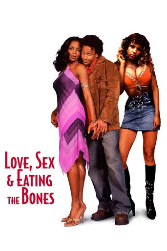Poster for Love, Sex, and Eating the Bones