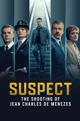 Poster for Suspect: The Shooting of Jean Charles De Menezes
