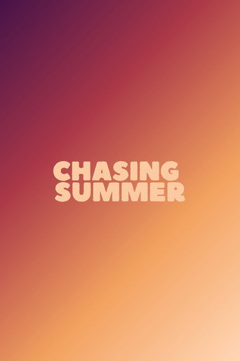 Poster for Chasing Summer