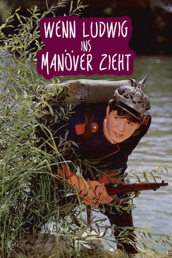 Poster for Wenn Ludwig ins Manöver zieht