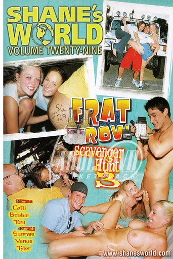 Poster for Shane's World 29: Frat Row Scavenger Hunt 3