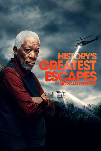 Poster for History's Greatest Escapes with Morgan Freeman