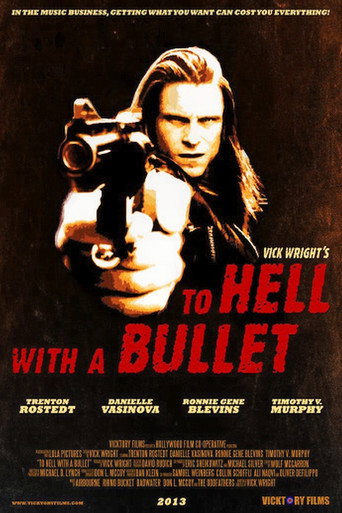Poster for To Hell with a Bullet
