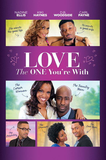 Poster for Love the One You're With