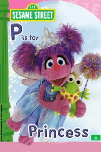 Poster for Sesame Street: P is for Princess