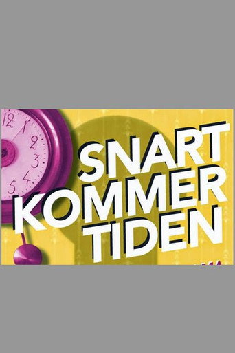 Poster for Snart kommer tiden