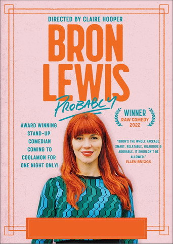 Poster for Bron Lewis - Probably