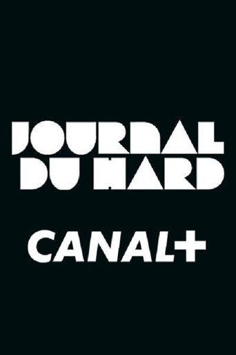Poster for Le Journal du Hard